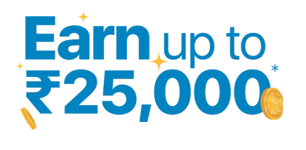 Earn up to Rs 25,000